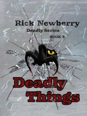 cover image of Deadly Things